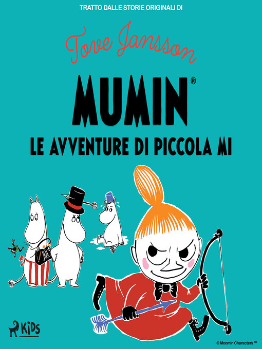 Title details for Le avventure di Piccola Mi by Tove Jansson - Available